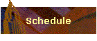 Schedule